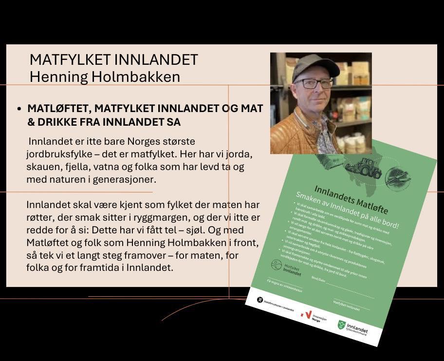 HENNING HOLMBAKKEN - MATFYLKET INNLANDET