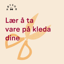 Lær å ta vare på kleda dine