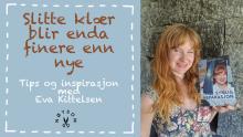 Eva Kittelsen er Norges fremste ambassadør for synleg reparasjon